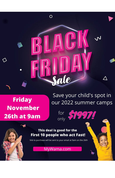 Black Friday Sale Single week of 2022 summer camp